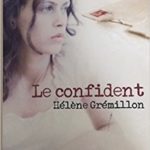 Le Confident d'Hélène Grémillon