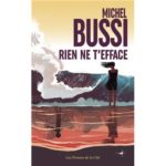 Rien ne t'efface de Michel Bussi