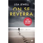 On se reverra de Lisa Jewell